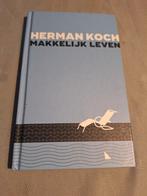 Herman Koch - Makkelijk leven, Herman Koch, Ophalen of Verzenden, Zo goed als nieuw