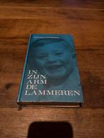 In Zijn Arm de Lammeren - Cornelius Lambregtse, Ophalen of Verzenden, Gelezen, Nederland