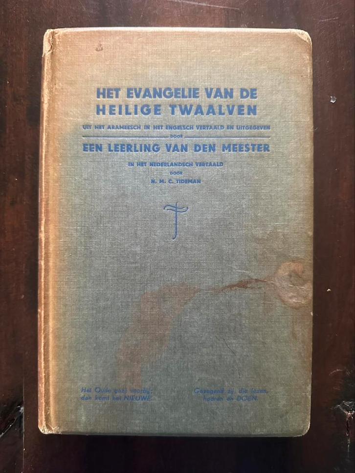 Het Evangelie van de Heilige Twaalven – zeldzame klassieker, Antiek en Kunst, Antiek | Boeken en Bijbels, Ophalen of Verzenden