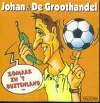 cd-single van Johan & de groothandel - Zomaar in 't, Zo goed als nieuw, Verzenden