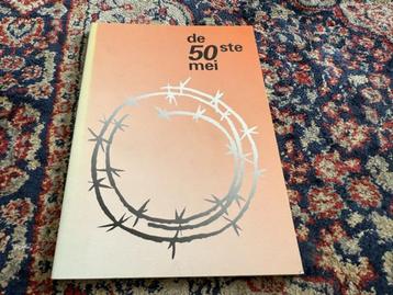De 50ste Mei. Historische Vereniging Hardinxveld-Giessendam. beschikbaar voor biedingen