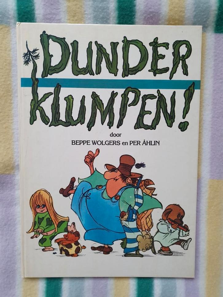 Dunderklumpen! Vintage kinderboek jaren '70 Beppe Wolgers, Boeken, Kinderboeken | Jeugd | onder 10 jaar, Zo goed als nieuw, Fictie algemeen