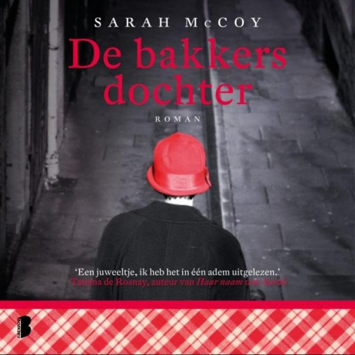 De bakkersdochter Sarah McCoy, Boeken, Romans, Zo goed als nieuw, Europa overig, Ophalen of Verzenden
