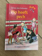 Pip heeft pech, vivian den Hollander, avi niveau E3, Boeken, Non-fictie, Vivian den Hollander, Ophalen of Verzenden, Zo goed als nieuw