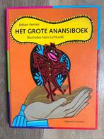 Het Grote Anansiboek - Johan Ferrier, Ophalen, Gelezen, Sprookjes