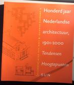 100 jaar Nederlandse architectuur 1901-2000, Ophalen of Verzenden, Zo goed als nieuw, Architecten