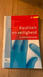 Kwaliteit en veiligheid in patiëntenzorg, Boeken, Ophalen of Verzenden, Zo goed als nieuw