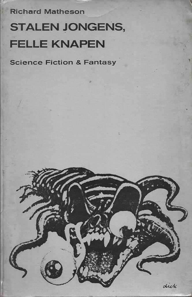 Richard Matheson - Stalen jongens, felle knapen, Boeken, Science fiction, Gelezen, Ophalen of Verzenden