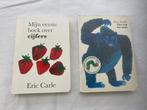 Eric carle mijn eerste boek over cijfers en van top tot teen, Boeken, Kinderboeken | Baby's en Peuters, Ophalen of Verzenden, Zo goed als nieuw