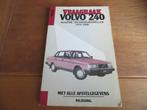 Vraagbaak Volvo 240, 242, 244, 245 benzine diesel 1975-1988, Ophalen of Verzenden
