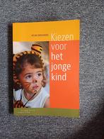 Kiezen voor het jonge kind, Boeken, Studieboeken en Cursussen, Ophalen of Verzenden, Beta, Zo goed als nieuw, HBO