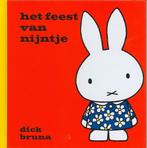 Boek Nijntje - Het Feest Van Nijntje, Boeken, Jongen of Meisje, Ophalen of Verzenden, Dick Bruna., Voorleesboek