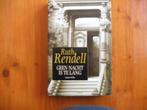Geen nacht is te lang, Ruth Rendell. Literaire Thriller., Europa overig, Ruth Rendell, Ophalen of Verzenden, Zo goed als nieuw