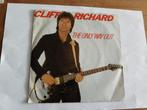 Cliff Richard - The Only Way Out, Ophalen of Verzenden, 7 inch, Pop, Single