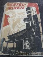 Ketelbinkie anthony v.kampen, Ophalen of Verzenden, Gelezen, Anthony v.kampen