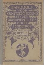 Godefroy - Handb kunstgeschiedenis Stijl- en ornamentleer 3x, Boeken, Studieboeken en Cursussen, Gelezen, Ophalen of Verzenden