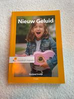 Nieuw Geluid Muziekboek Basisschool, Boeken, Schoolboeken, Ophalen of Verzenden, Zo goed als nieuw, Overige niveaus, Muziek