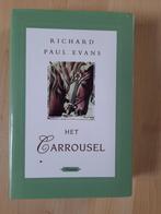HET CARROUSEL door Richard Paul Evans, Ophalen of Verzenden, Zo goed als nieuw, Nederland
