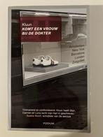 Boek: Komt een vrouw bij de dokter van auteur Kluun, Ophalen of Verzenden, Zo goed als nieuw, Kluun