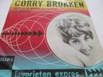 Corry Brokken _ Adios a la mamma / Los gitanos = 1964, Ophalen of Verzenden, Gebruikt, Nederlandstalig