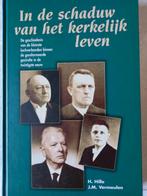 In de schaduw van het kerkelijk leven. H Hille/ JM Vermeulen, Boeken, Godsdienst en Theologie, Ophalen of Verzenden, Zo goed als nieuw