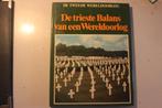 502f - boek - de tweede wereldoorlog - de trieste balans van, Ophalen of Verzenden, Tweede Wereldoorlog, Gelezen, Overige onderwerpen