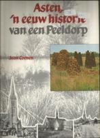 Asten, een eeuw historie van een Peeldorp, Boeken, Geschiedenis | Stad en Regio, Ophalen of Verzenden, Zo goed als nieuw