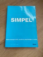 Simpel: Positieve Psychologie in Actie, Boeken, Ophalen of Verzenden, Gelezen, Overige onderwerpen