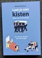 Laat je niet kisten door de commercie  Marieke Henselmans, Nieuw, Marieke Henselmans, Ophalen of Verzenden