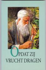 Opdat zij vrucht dragen (JBGG) 25 Bijbelst. Joh.evangelie, Nieuw, Christendom | Protestants, Ophalen of Verzenden