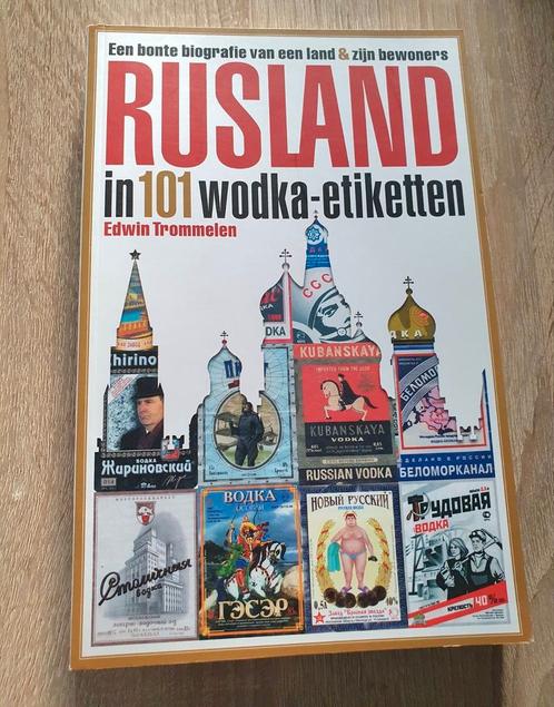 Edwin Trommelen - Rusland in 101 wodka-etiketten, Boeken, Geschiedenis | Wereld, Zo goed als nieuw, Europa, 20e eeuw of later