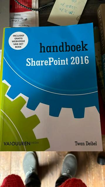 Twan Deibel - Handboek SharePoint 2016