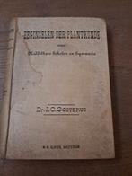 1904, Beginselen der Plantkunde, Middelbare scholen , Gymnas, Ophalen of Verzenden, Beta, Gelezen