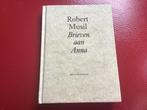 Robert Musil - Brieven aan Anna, Europa overig, Ophalen of Verzenden, Zo goed als nieuw, Robert Musil