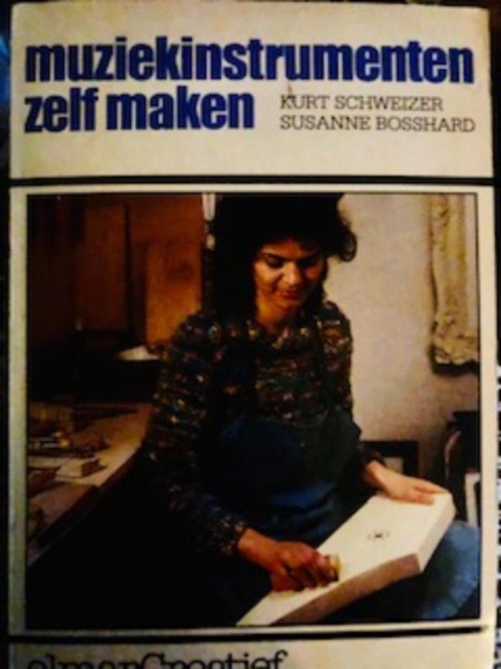 Schweizer en Bosshard, Muziekinstrumenten zelf maken, Boeken, Muziek, Zo goed als nieuw, Instrument, Ophalen of Verzenden