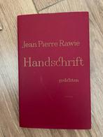 Jean Pierre Rawie - Handschrift, Boeken, Gedichten en Poëzie, Jean Pierre Rawie, Eén auteur, Ophalen of Verzenden, Zo goed als nieuw