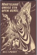 Poort, ds. J.J. – Martelaar onder een open hemel, Boeken, Ophalen of Verzenden, Gelezen, Poort, ds. J.J., Christendom | Protestants