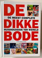 DE DIKKE BODE - Emile Bode, Ophalen of Verzenden, Zo goed als nieuw, Interieur en Design