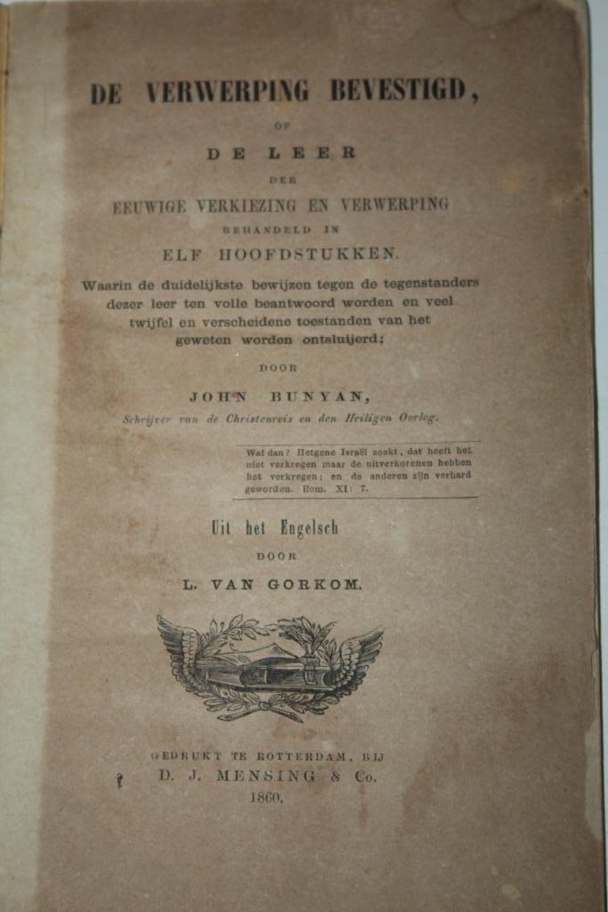 John Bunyan - De verwerping bevestigd (1860), Boeken, Godsdienst en Theologie, Gelezen, Christendom | Protestants, Ophalen of Verzenden