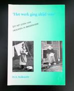 ‘Het werk ging altijd voor’ - Vrouwen in Brederwiede, Ophalen of Verzenden, 19e eeuw, Gelezen