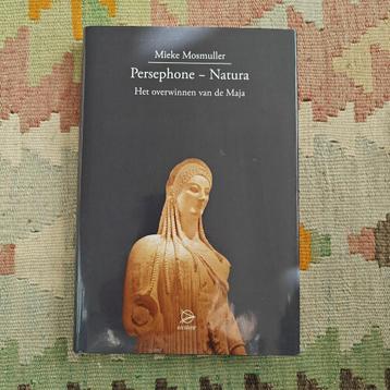 Persephone - Natura, Mieke Mosmuller beschikbaar voor biedingen