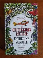 Katherine Rundell - De ontdekkingsreiziger, Ophalen of Verzenden, Zo goed als nieuw, Katherine Rundell