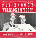 Jaap Valkhoff -  Feijenoord wereldkampioen - Nr  48, Cd's en Dvd's, Vinyl | Nederlandstalig, Ophalen, Gebruikt, 12 inch, Levenslied of Smartlap