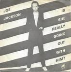 Joe Jackson - Is she really going out with him ?, Cd's en Dvd's, Vinyl Singles, Gebruikt, 7 inch, Single, Ophalen of Verzenden