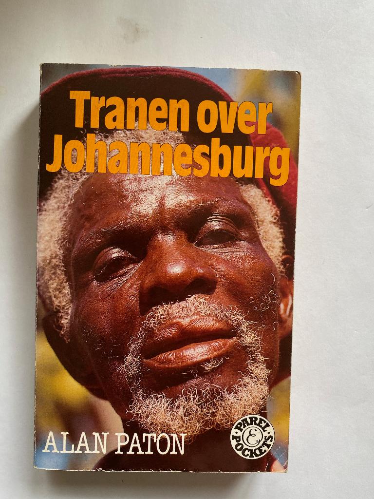 Alan Paton: Tranen over Johannesburg, Ophalen of Verzenden, Gelezen
