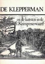 Cees Buijs De klepperman en de laatsten in de Krimpenerwaard, Ophalen of Verzenden, 20e eeuw of later, Gelezen
