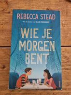 Rebecca Stead - Wie je morgen bent, Boeken, Kinderboeken | Jeugd | 10 tot 12 jaar, Ophalen of Verzenden, Zo goed als nieuw, Rebecca Stead