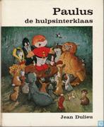 Paulus de hulpsinterklaas van Jean Dulieu (1972), Antiek en Kunst, Ophalen of Verzenden