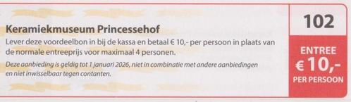 Keramiekmuseum Princessehof, Leeuwarden. Entree € 10,- p.p., Tickets en Kaartjes, Musea, Drie personen of meer, Kortingskaart