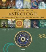 De geheime taal van astrologie - Roy Gillett, Ophalen of Verzenden, Zo goed als nieuw, Astrologie, Achtergrond en Informatie